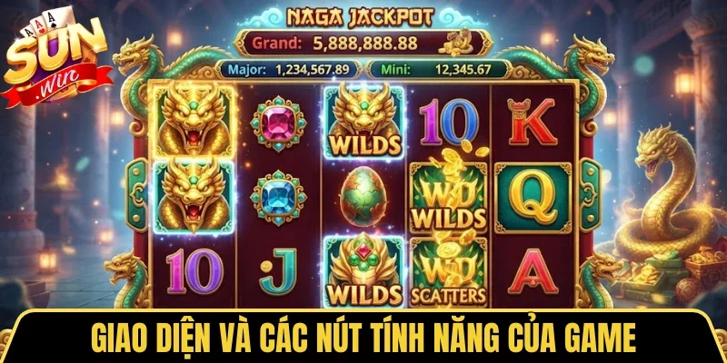 Nổ Hũ Naga - Quay Vui Trúng Thưởng Lớn Cùng Sunwin 2 Sunwin Giao diện và các nút tính năng của game